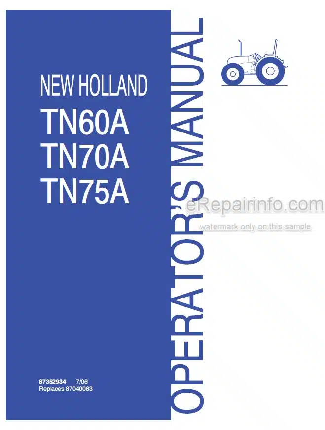 Photo 4 - New Holland TN60A TN70A TN75A Operators Manual Tractor