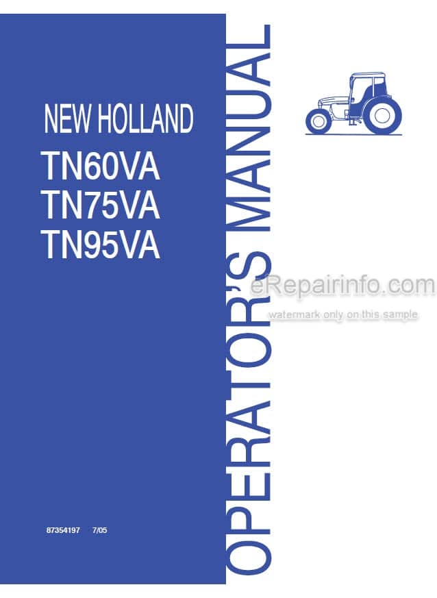 Photo 4 - New Holland TN60VA TN75VA TN95VA Operators Manual Tractor 87354197