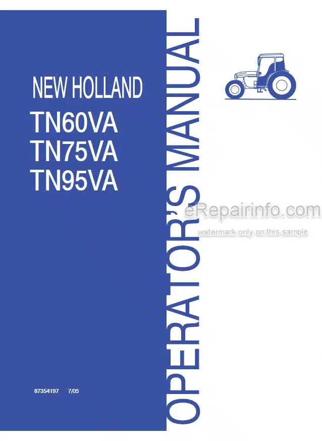 Photo 4 - New Holland TN60VA TN75VA TN95VA Operators Manual Tractor 87354197