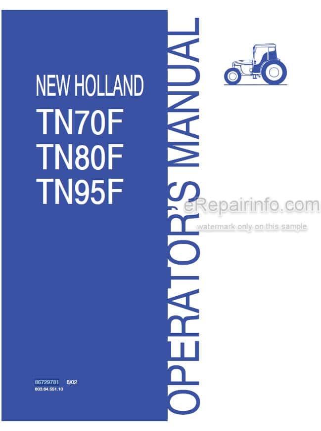 Photo 4 - New Holland TN70F TN80F TN95F Operators Manual Tractor