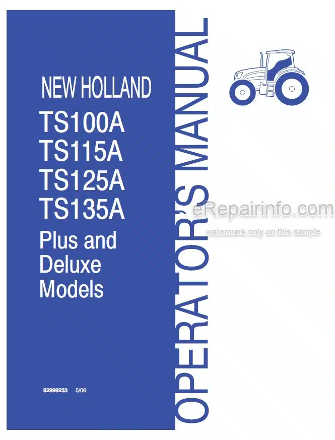 Photo 4 - New Holland TS100A TS115A TS125A TS135A Plus And Deluxe Models Operators Manual Tractor 82999233