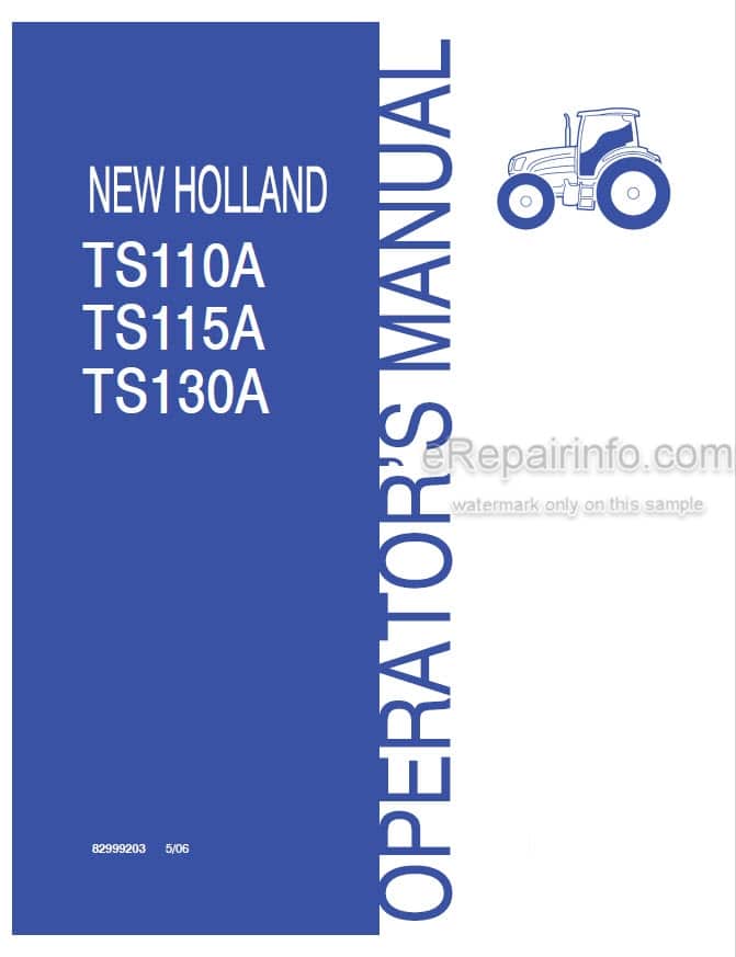 Photo 4 - New Holland TS110A TS115A TS130A Operators Manual Tractor 82999203