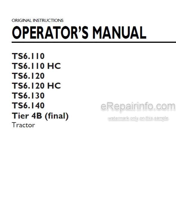 Photo 4 - New Holland TS6.110 TS6.110HC TS6.120 TS6.120HC TS6.130 TS6.140 Tier 4B Final Operators Manual Tractor