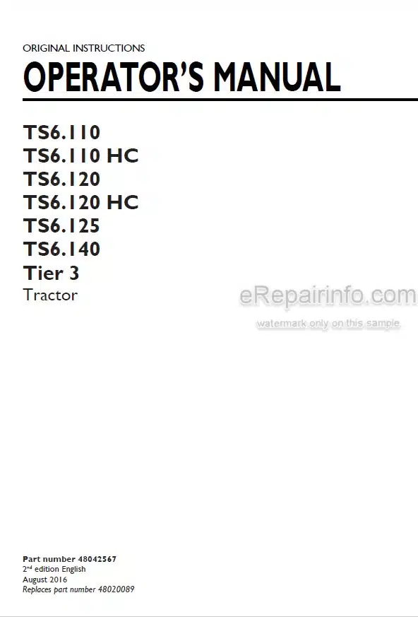 Photo 4 - New Holland TS6.110 TS6.110HC TS6.120 TS6.120HC TS6.125 TS6.140 Tier 3 Operators Manual Tractor 48042567