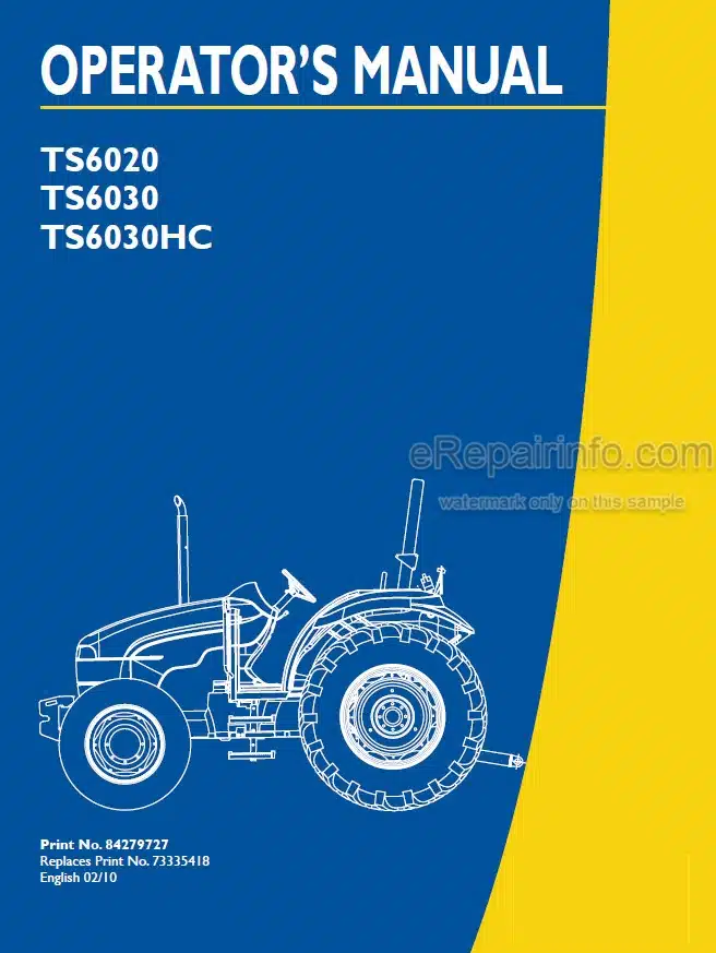 Photo 4 - New Holland TS6020 TS6030 TS6030HC Operators Manual Tractor 84279727