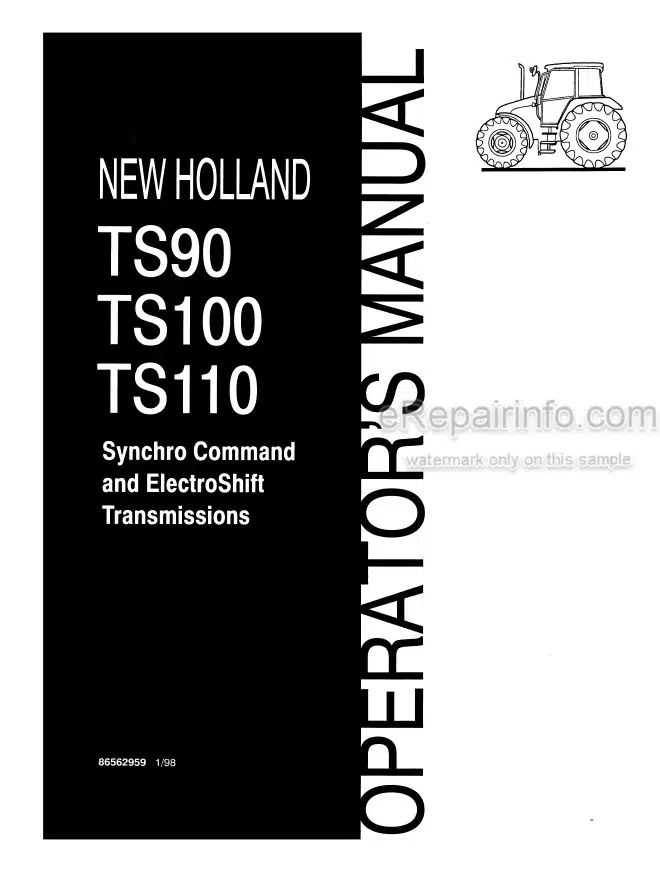 Photo 4 - New Holland TS90 TS100 TS110 Synchro Command Electroshift Operators Manual Tractor 86562959