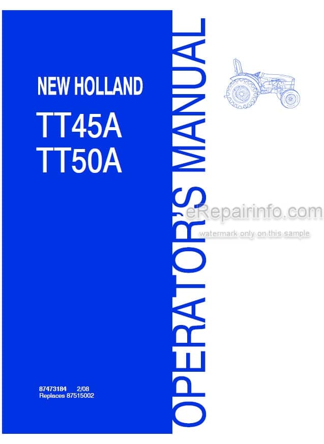 Photo 4 - New Holland TT45A TT50A Operators Manual Tractor 87473184