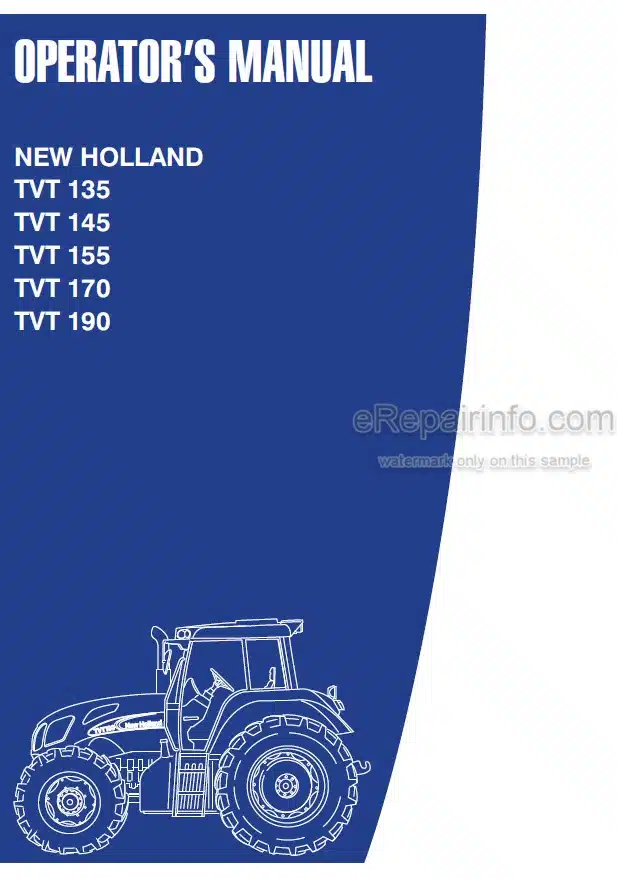 Photo 4 - New Holland TVT135 TVT145 TVT155 TVT170 TVT190 Operators Manual Tractor 6036945100