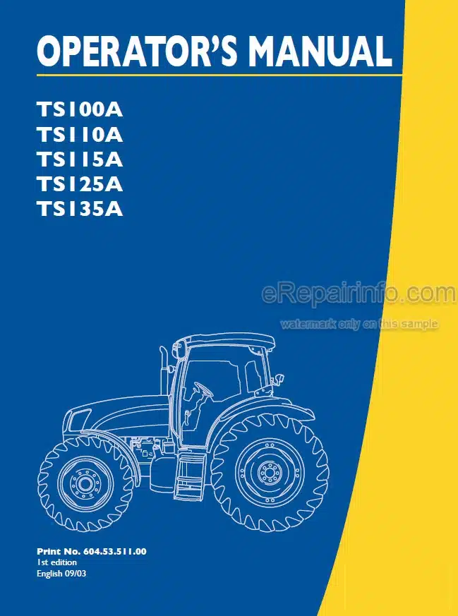 Photo 4 - New Holland TS100A TS110A TS115A TS125A TS135A Operators Manual Tractor 6045351100