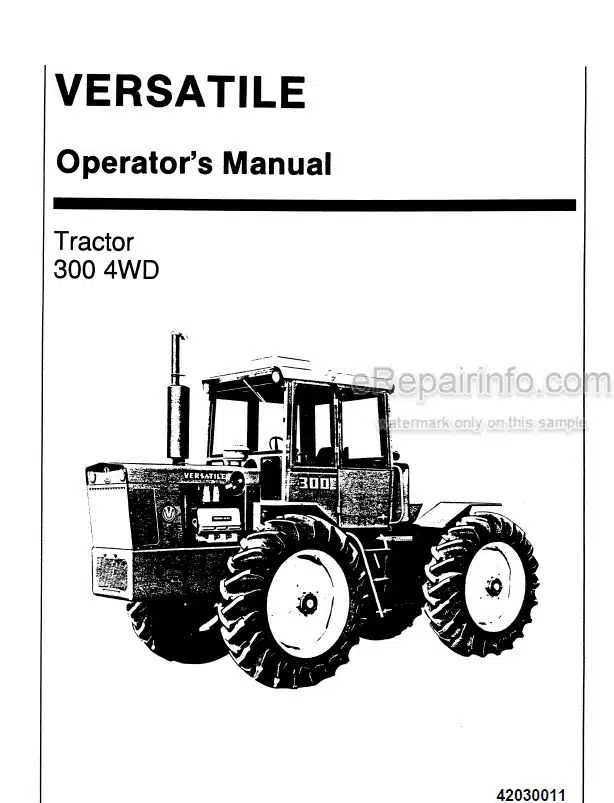 Photo 4 - Versatile 300 4WD Operators Manual Tractor 42030011