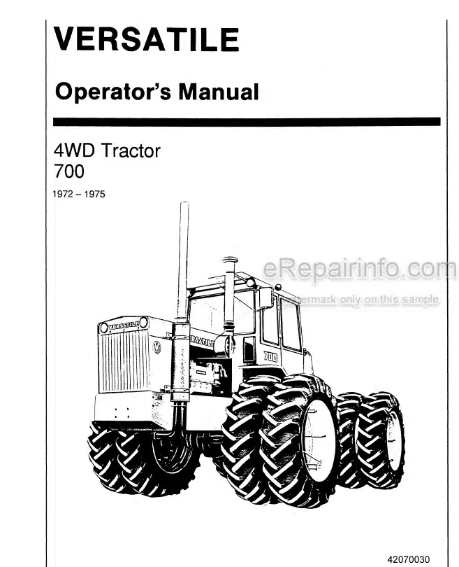 Photo 4 - Versatile 700 Operators Manual 4WD Tractor 42070030