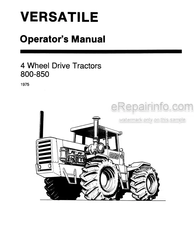 Photo 4 - Versatile 800 850 Operators Manual 4-Wheel Drive Tractor