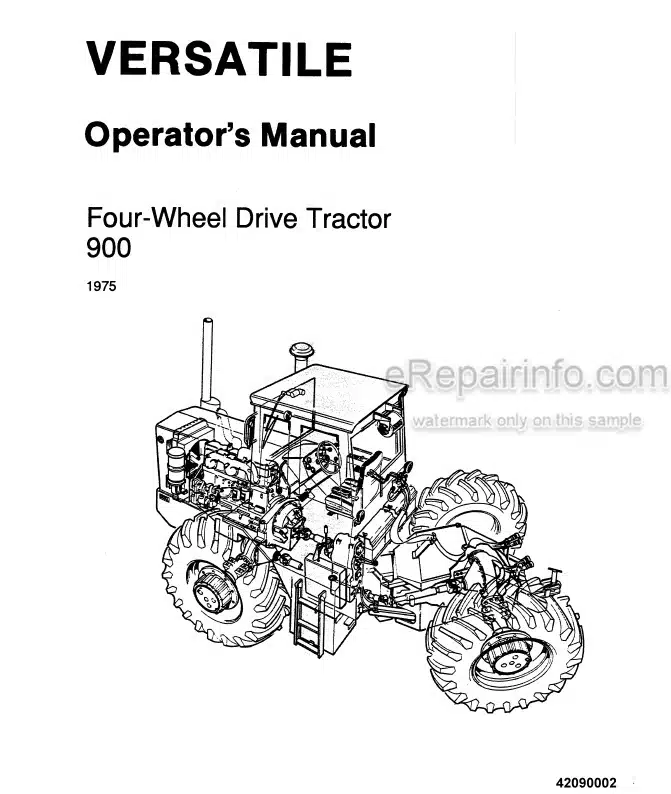 Photo 5 - Versatile 900 Operators Manual 4-Wheel Drive Tractor