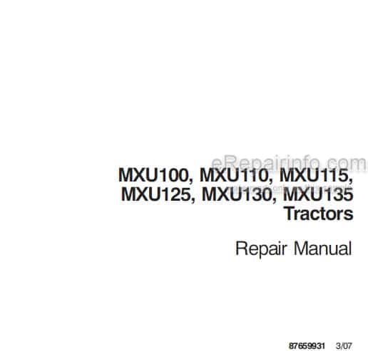 Photo 4 - Case MXU100 MXU110 MXU115 MXU125 MXU130 MXU135 Repair Manual Tractor