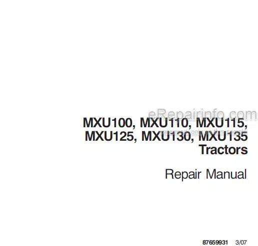 Photo 4 - Case MXU100 MXU110 MXU115 MXU125 MXU130 MXU135 Repair Manual Tractor