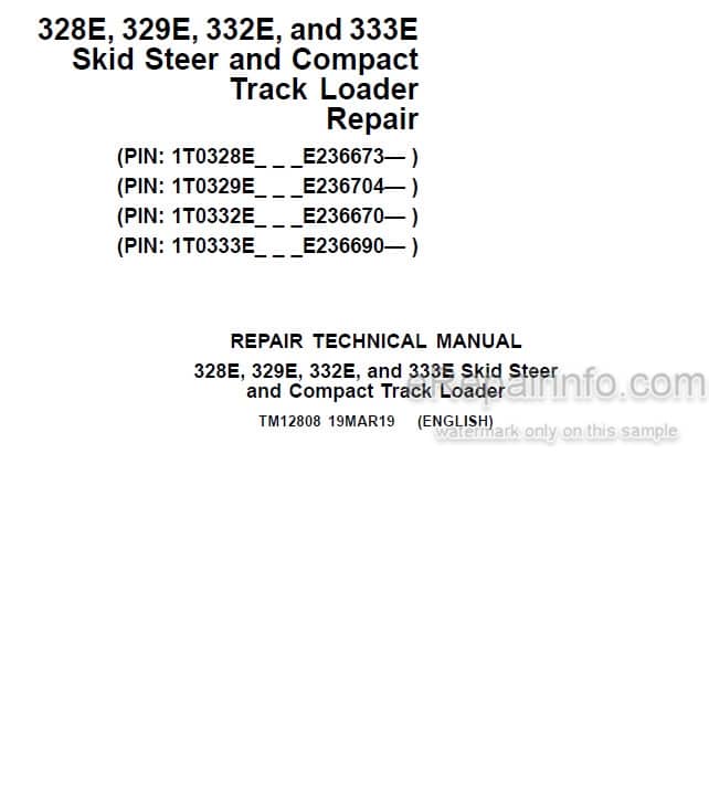 Photo 4 - John Deere 328E 329E 332E 333E Repair Technical Manual Skid Steer Compact Track Loader TM12808