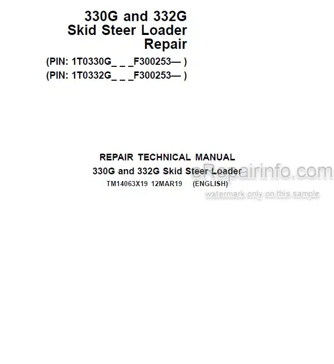 Photo 4 - John Deere 330G 332G Repair Technical Manual Skid Steer Loader TM14063X19