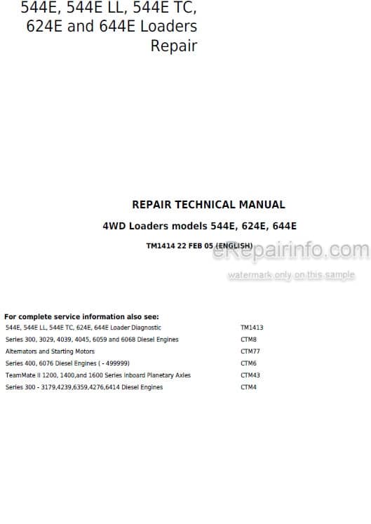 Photo 5 - John Deere 544E 544ELL 544ETC 624E 644E Repair Technical Manual Loader TM1414