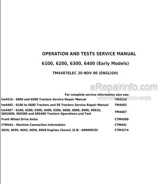 Photo 4 - John Deere 6100 6200 6300 6400 Operation And Tests Service Early Tractor Electric Diagnostic TM4487elec