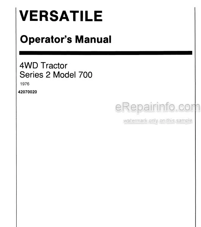 Photo 4 - Versatile 700 Series 2 Operators Manual 4WD Tractor 42070020