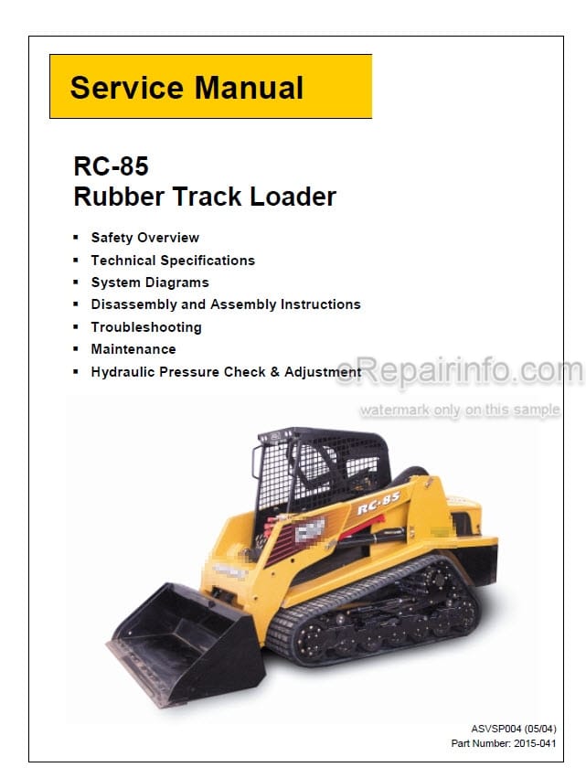 Photo 5 - ASV RC85 RC100 Posi Track Service Parts Operation Maintenance Manual Compact Track Loader 2015-041