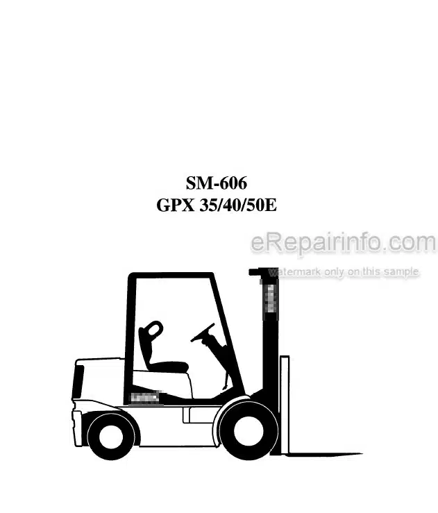 Photo 5 - Clark GPX35 GPX40 GPX50E Service Manual Forklift SM606