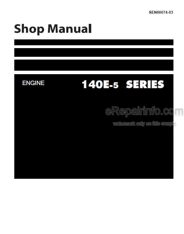 Photo 4 - Komatsu 140E-5 Series Shop Manual Engine SEN00074-03