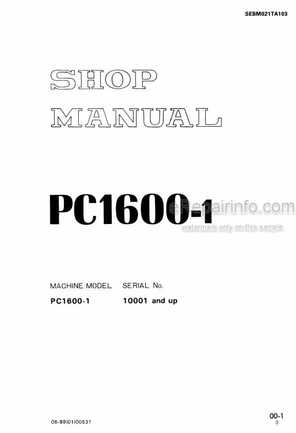 Photo 4 - Komatsu PC1600-1 Shop Manual Excavator SEBM021TA103