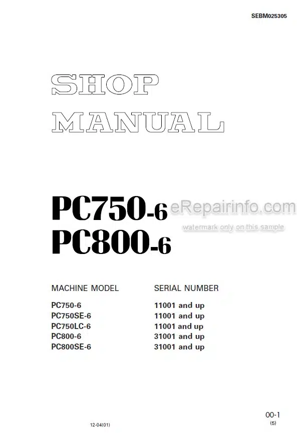 Photo 4 - Komatsu PC750-6 PC750SE-6 PC750LC-6 PC800-6 PC800SE-6 Shop Manual Excavator SEBM025305