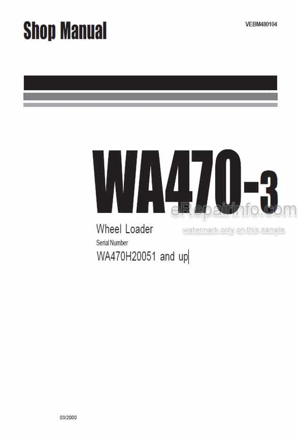 Photo 4 - Komatsu WA470-3 Shop Manual Wheel Loader VEBM480104