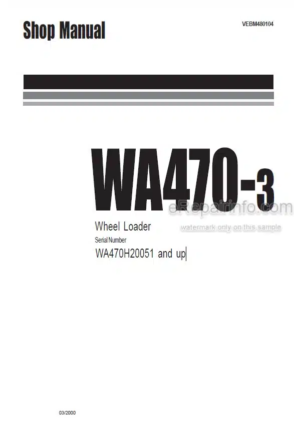 Photo 4 - Komatsu WA470-3 Shop Manual Wheel Loader VEBM480104