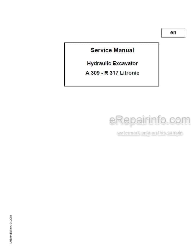 Photo 4 - Liebherr A309 A311 A312 A314 A316 R313 R317 Litronic Service Manual Wheel Excavator