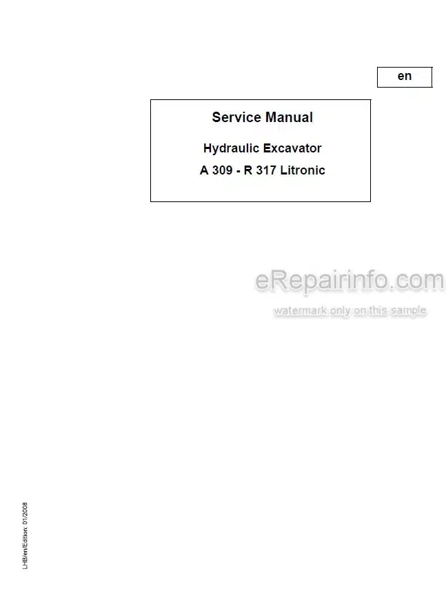 Photo 4 - Liebherr A309 A311 A312 A314 A316 R313 R317 Litronic Service Manual Wheel Excavator