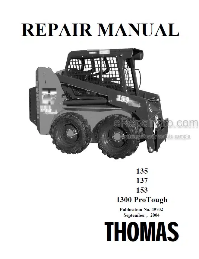 Photo 4 - Thomas 135 137 153 1300 Protough Repair Manual Skid Steer Loader 49702