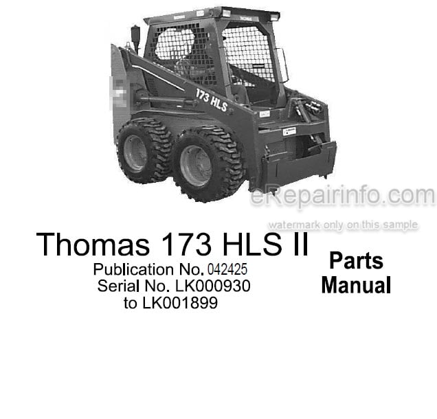 Photo 4 - Thomas 173 HLS II Parts Manual Skid Steer Loader 042425