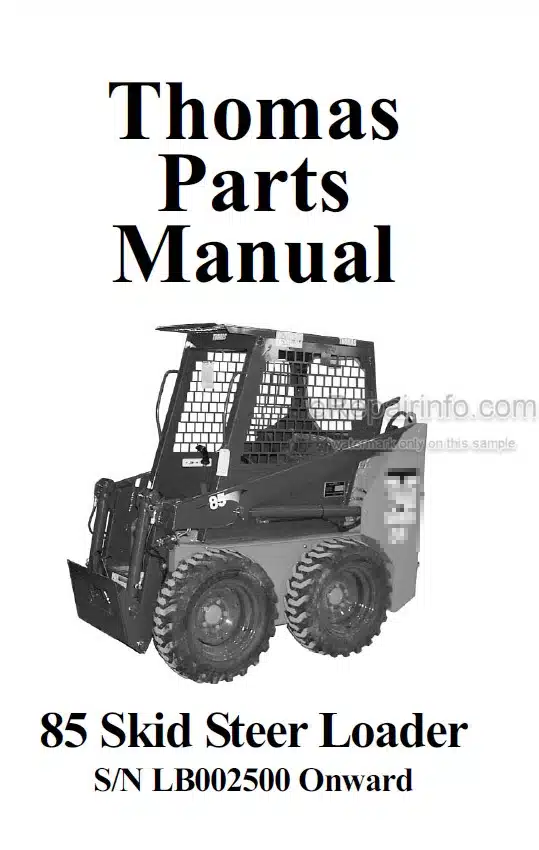 Photo 4 - Thomas 85 Parts Manual Skid Steer Loader 052745SP