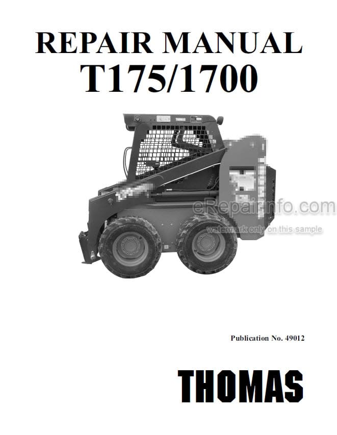 Photo 4 - Thomas T175 T1700 Repair Manual Skid Steer Loader 49012