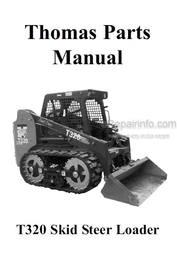 Photo 4 - Thomas T320 Parts Manual Skid Steer Loader 052321SP