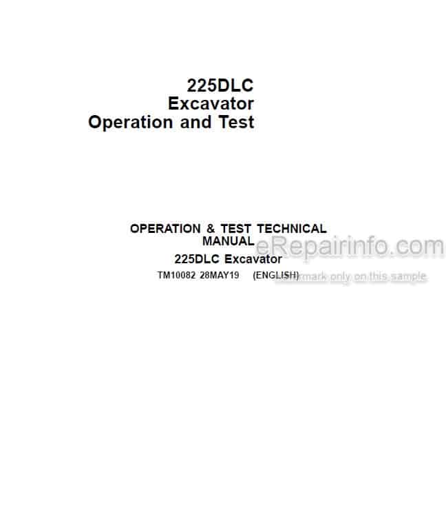 Photo 5 - John Deere 225DLC Operation And Test Manual Excavator TM10082