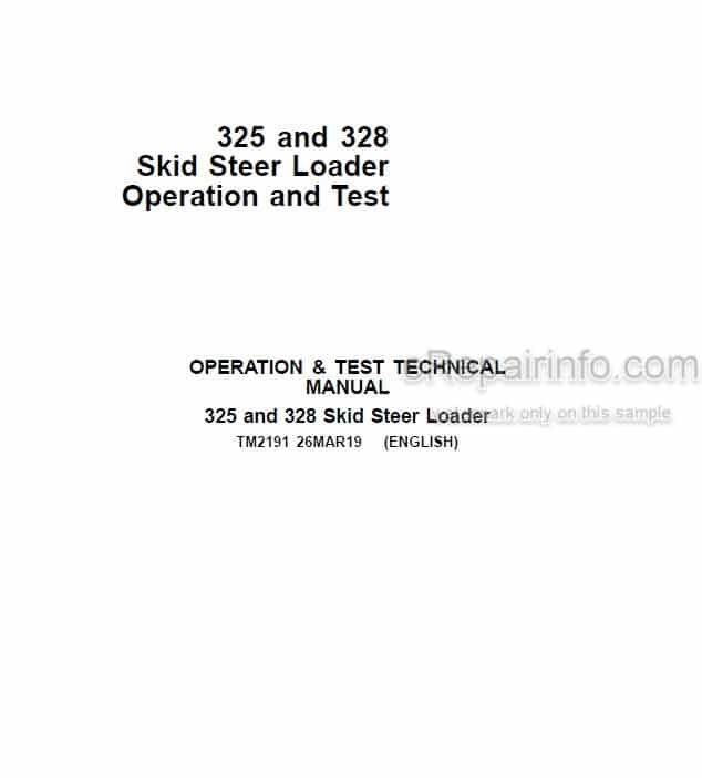 Photo 5 - John Deere 325 328 Operation And Test Manual Skid Steer Loader TM2191