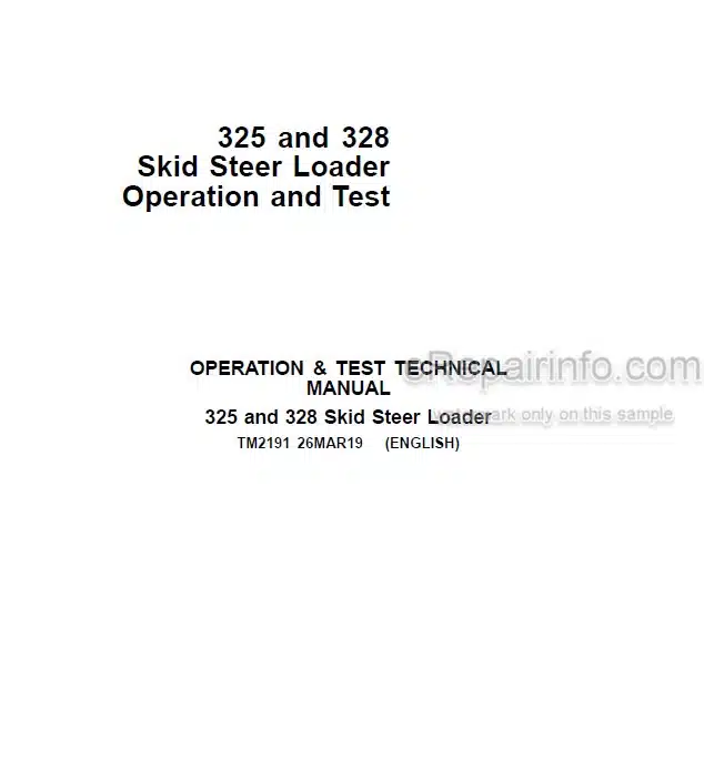 Photo 5 - John Deere 325 328 Operation And Test Manual Skid Steer Loader TM2191