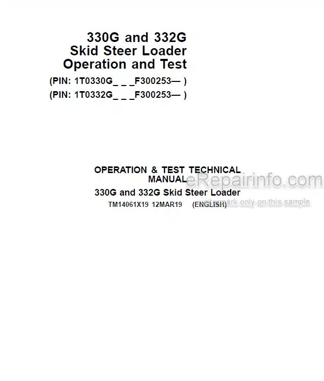 Photo 5 - John Deere 330G 332G Operation And Test Manual Skid Steer Loader TM14061X19