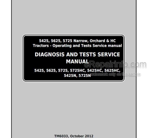 Photo 4 - John Deere 5425  5625 5725 5725HC 5425HC 5625HC 5425N 5725N Diagnosis And Tests Manual Tractor TM6033