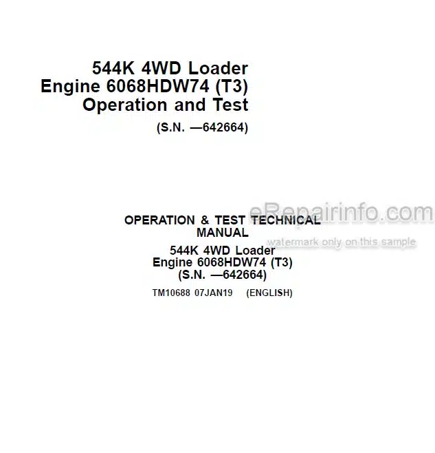 Photo 5 - John Deere 544K 6068HDW74 Operation And Test Manual 4WD Loader And Engine TM10688
