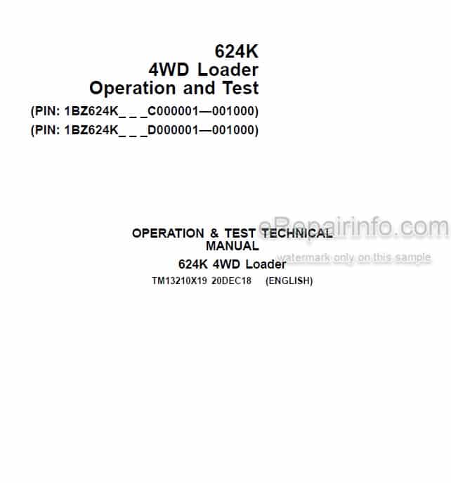 Photo 5 - John Deere 624K Operation And Test Manual 4WD Loader TM13210X19