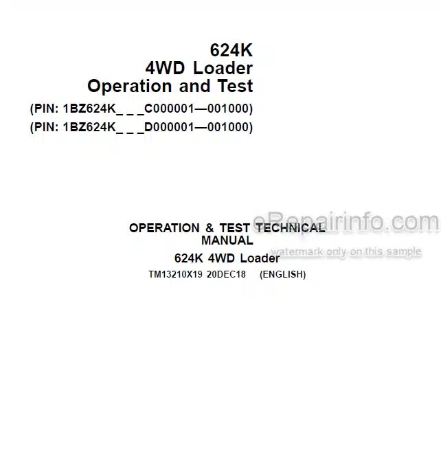 Photo 5 - John Deere 624K Operation And Test Manual 4WD Loader TM13210X19