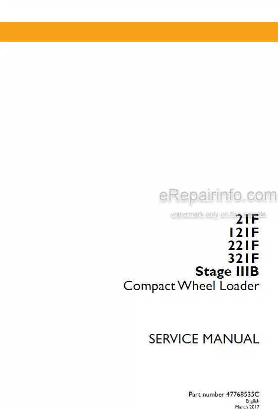Photo 4 - Case 21F 121F 221F 321F Stage IIIB Service Manual Compact Wheel Loader 47768535C