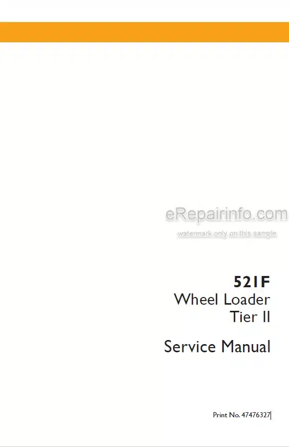 Photo 4 - Case 521F Tier II Service Manual Wheel Loader 47476327