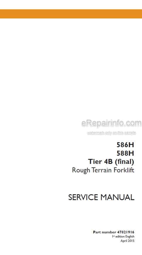 Photo 5 - Case 586H 588H Tier 4B Final Service Manual Rough Terrain Forklift 47821916
