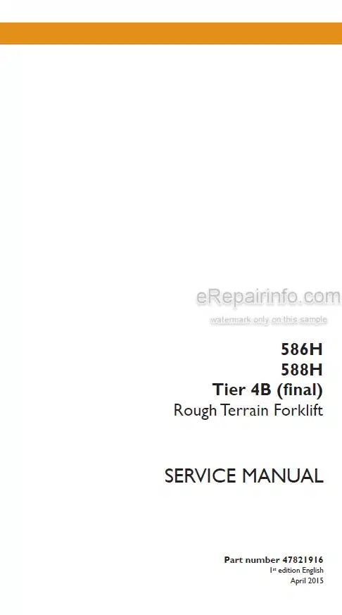 Photo 5 - Case 586H 588H Tier 4B Final Service Manual Rough Terrain Forklift 47821916